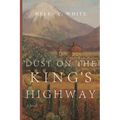 Dust on the King's Highway - Paperback