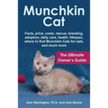 Munchkin Cat: The Ultimate Owner's Guide - Paperback