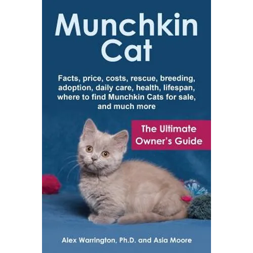 Munchkin Cat: The Ultimate Owner's Guide - Paperback