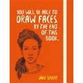 You Will Be Able to Draw Faces by the End of This Book - Paperback