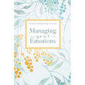 Managing Your Emotions - Spiral