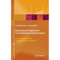 Bioinspired Computation in Combinatorial Optimization: Algorithms and Their Computational Complexity - Hardcover