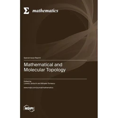 Mathematical and Molecular Topology - Hardcover