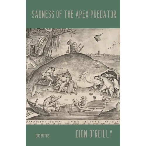 Sadness of the Apex Predator - Paperback