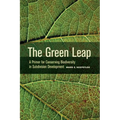 The Green Leap: A Primer for Conserving Biodiversity in Subdivision Development - Paperback