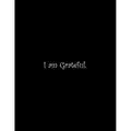 I am Grateful: Line Notebook Handwriting Practice Paper Workbook - Paperback
