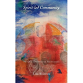 Spirit-led Community: Healing the Impact of Technology - Paperback