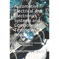 Automotive Electrical and Electronics Systems and Components: Use of multimeter for Automotive Electrical Diagnostics - Paperback