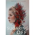 Sugaring Off - Paperback