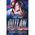 Code Name Outlaw - Paperback