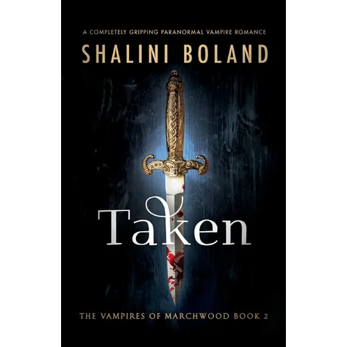 Taken: A completely gripping paranormal vampire romance - Paperback