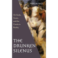 Drunken Silenus - Hardcover