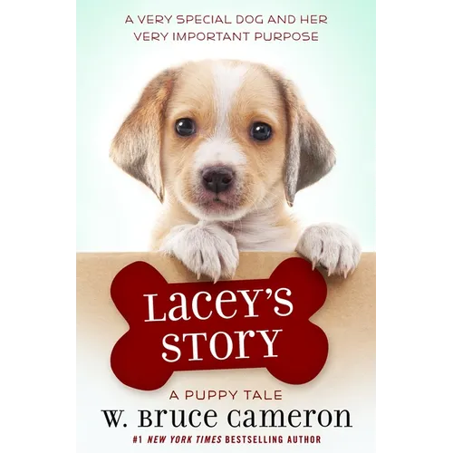 Lacey's Story: A Puppy Tale - Hardcover