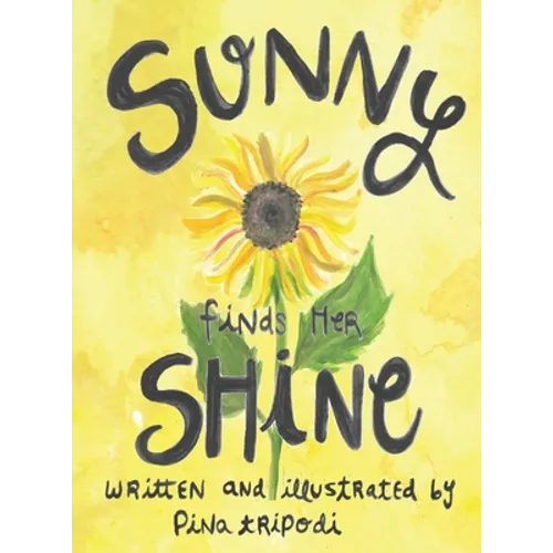Sunny Finds her Shine - Hardcover