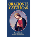 Oraciones Catolicas = Catholic Prayers - Paperback