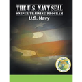 U.S. Navy SEAL Sniper Training Program