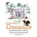 Halloween in Doxieville - Hardcover