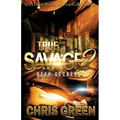 True Savage 2: Deep Secrets - Paperback