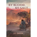 By Blood, By Salt - Paperback