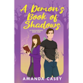 A Demon's Book Of Shadows - Paperback