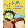 The Most Annoying Aliens Ever - Hardcover