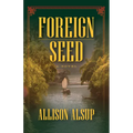 Foreign Seed - Paperback