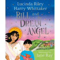 Bill and the Dream Angel - Hardcover