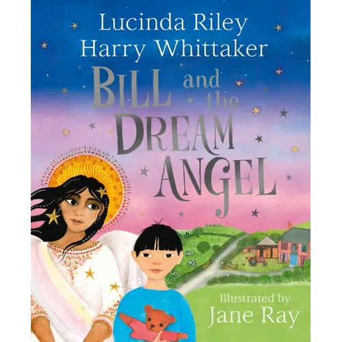 Bill and the Dream Angel - Hardcover