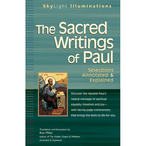 The Sacred Writings of Paul: Annotated & Explained - Paperback