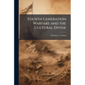 Fourth Generation Warfare and the Cultural Divide