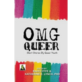 OMG Queer: Short Stories by Queer Youth - Paperback