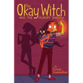 The Okay Witch and the Hungry Shadow - Hardcover