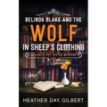 Belinda Blake and the Wolf in Sheep's Clothing - Paperback