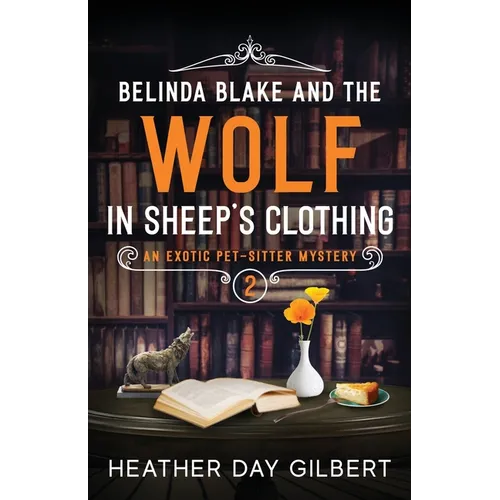 Belinda Blake and the Wolf in Sheep's Clothing - Paperback
