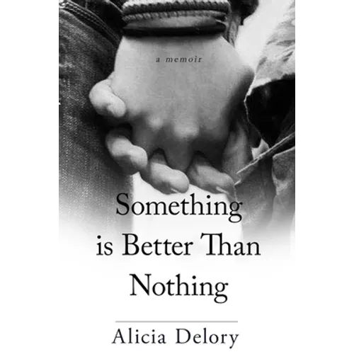 Something Is Better Than Nothing