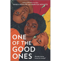 One of the Good Ones - Hardcover