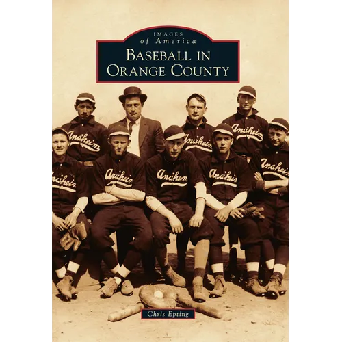 Baseball in Orange County
