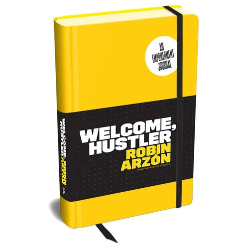 Welcome, Hustler: An Empowerment Journal - Hardcover