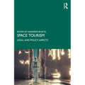 Space Tourism: Legal and Policy Aspects - Paperback