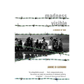 Madness Visible: A Memoir of War