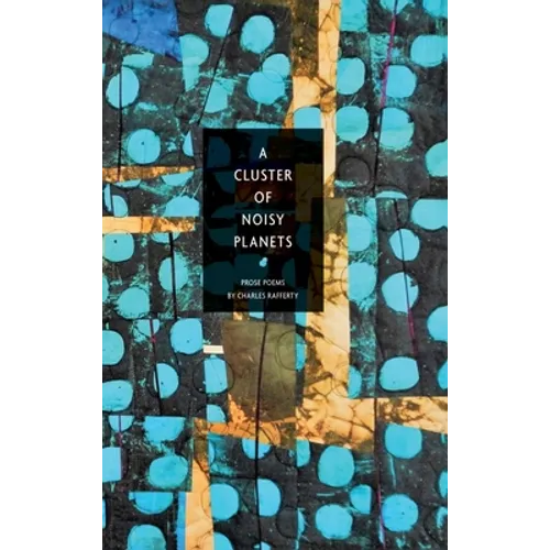 A Cluster of Noisy Planets - Hardcover