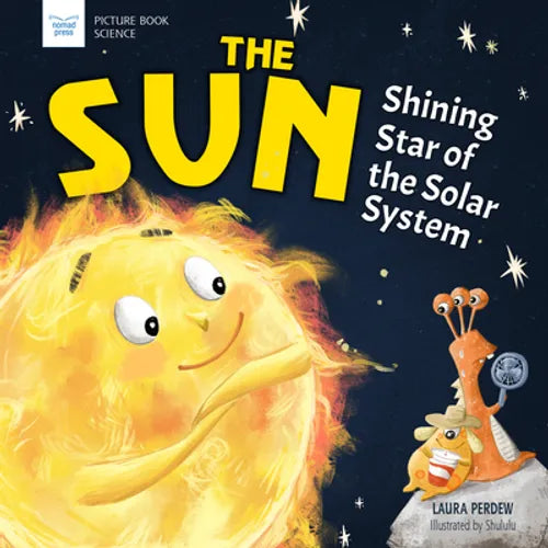 The Sun: Shining Star of the Solar System - Paperback