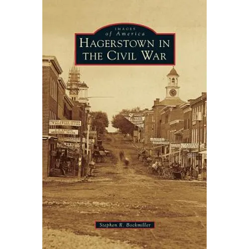 Hagerstown in the Civil War