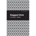 Ragged Dick - Hardcover
