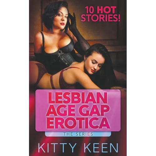 Lesbian Age Gap Erotica - The Series - Paperback