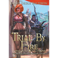 Trial by Fire - Hardcover