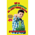 Be a Perfect Person in Just Three Days! - Hardcover