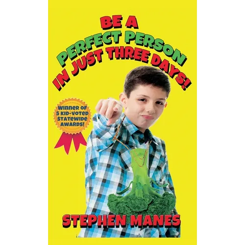 Be a Perfect Person in Just Three Days! - Hardcover