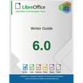 LibreOffice 6.0 Writer Guide - Paperback