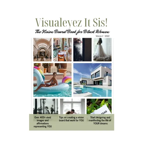 Visualeyez It Sis! The Vision Board Book for Black Women - Paperback